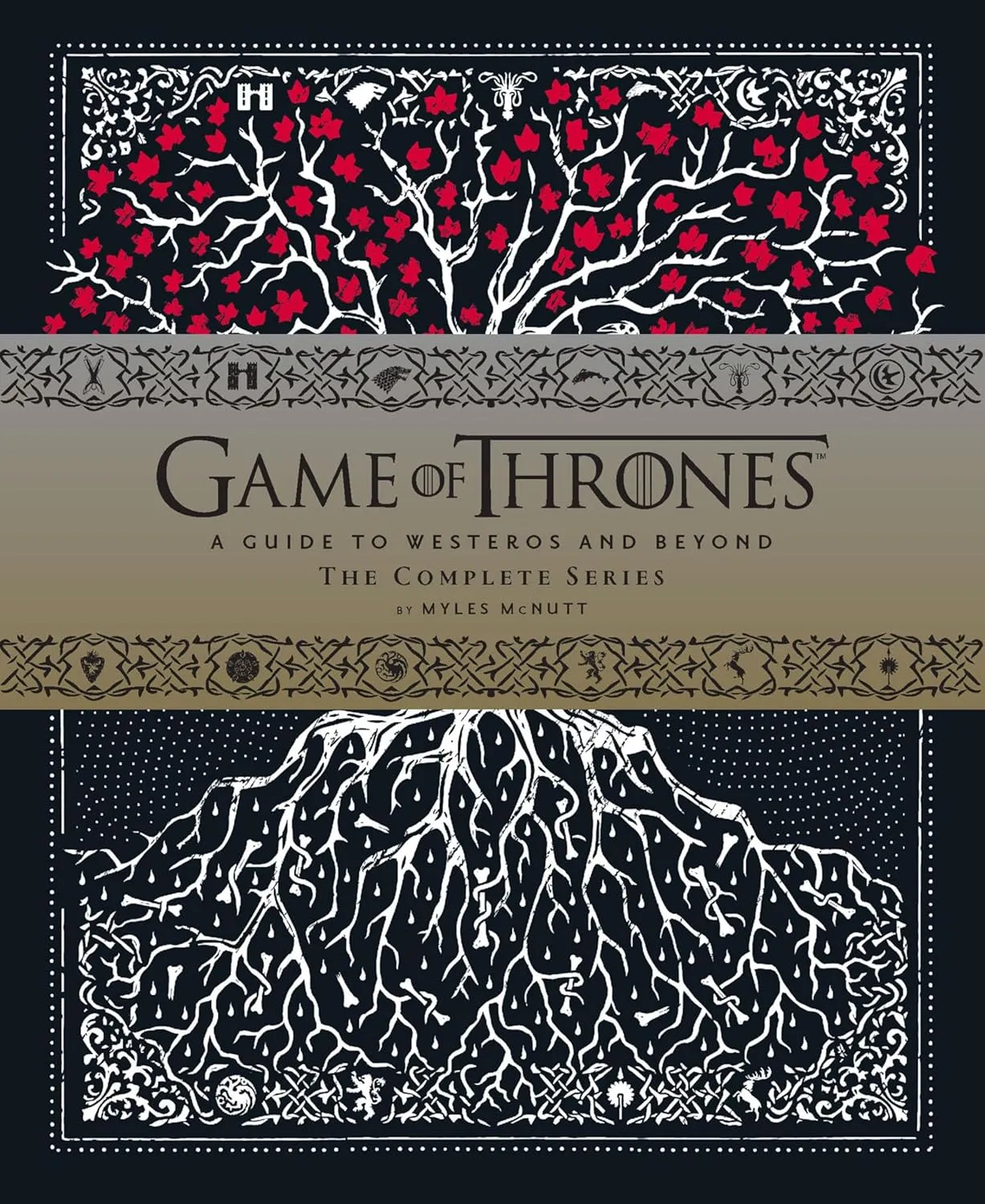 game of thrones a guide to westeros and beyond the complete series 1
