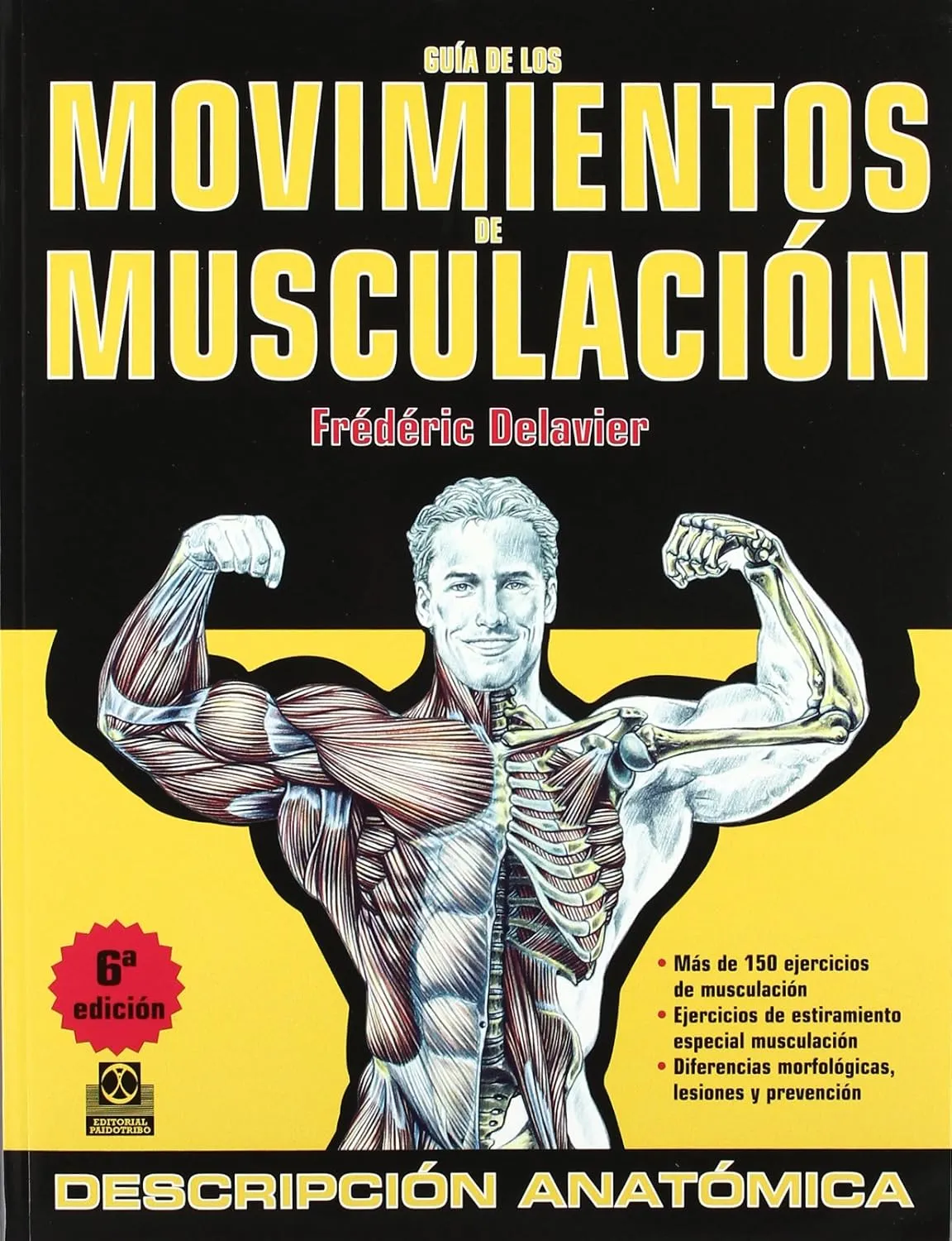 gua de los movimientos de musculacin descripcin anatmica spanish edition