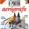guas parramn para empezar a pintar aergrafo