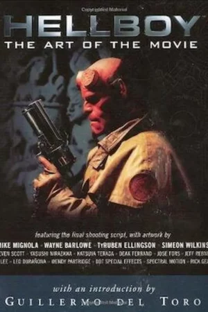 hellboy the art of the movie 1