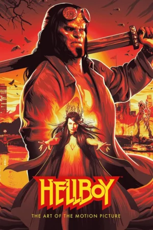 hellboy the art of the motion picture 2019