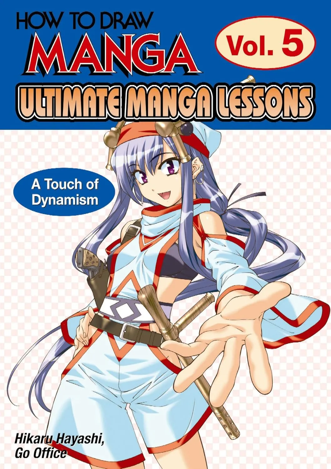 how to draw manga ultimate manga lessons volume 5 a touch of dynamism