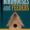 how to build birdhouses feeders