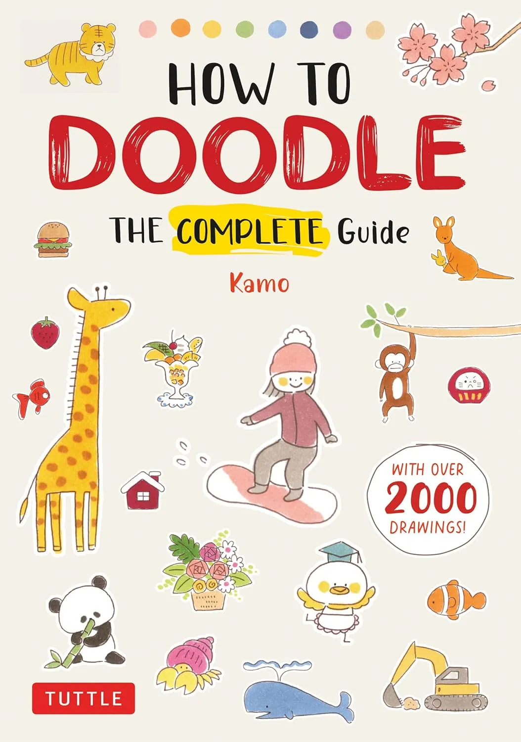 how to doodle the complete guide with over 2000 drawings 1