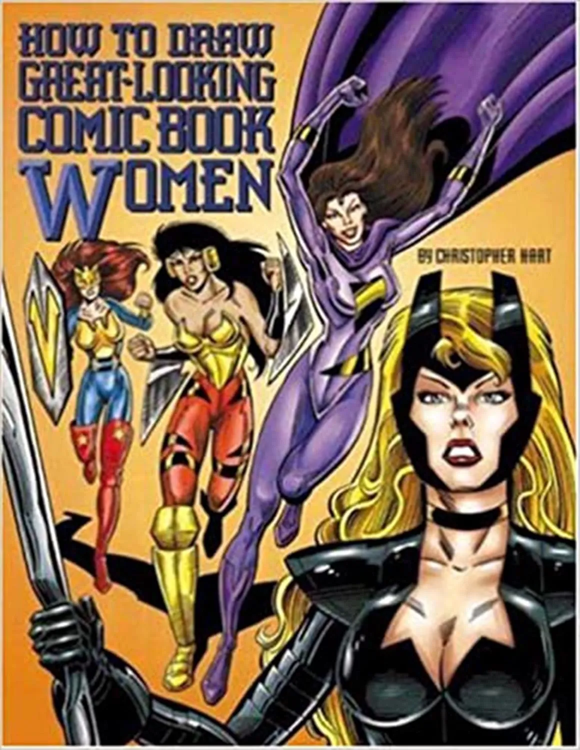 how to draw great looking comic book women christopher hart titles