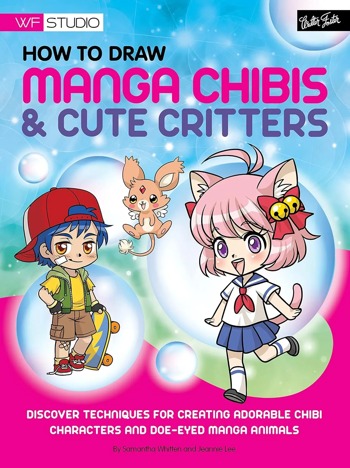 how to draw manga chibis cute critters discover techniques for creating adorable chibi characters and doe eyed manga animals walter foster studio
