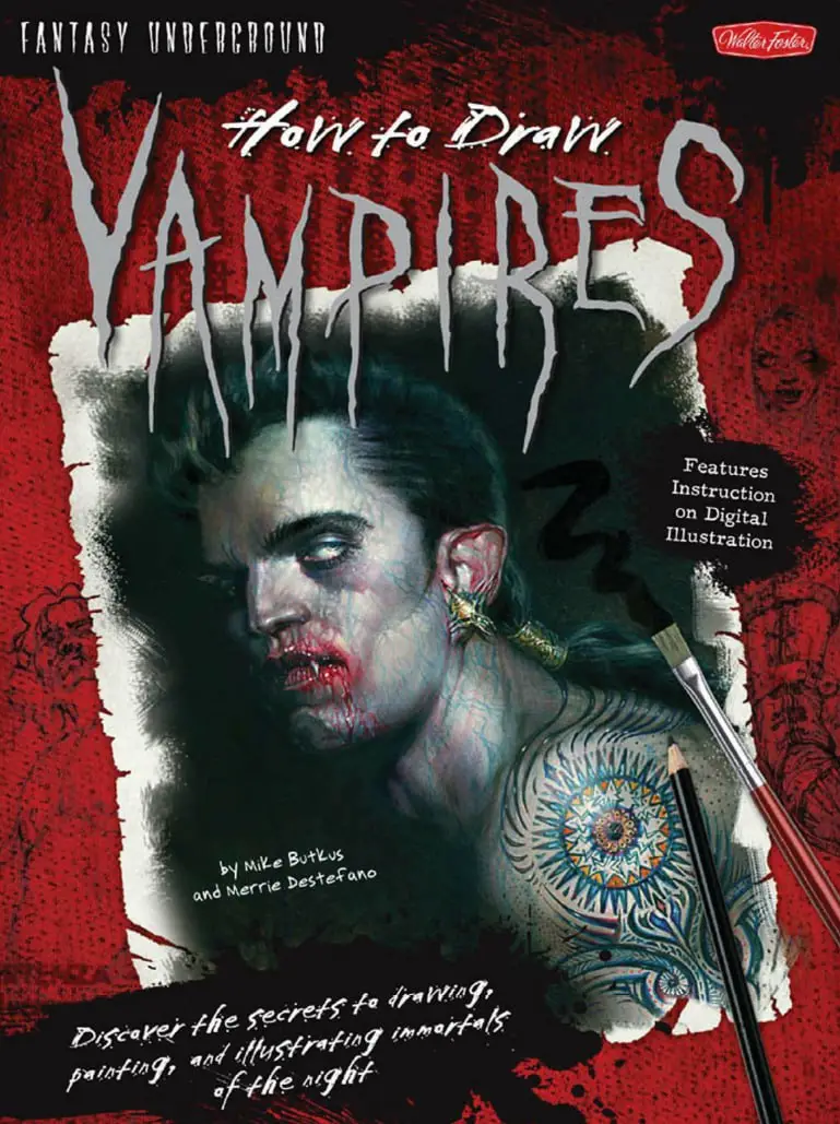 how to draw vampires discover the secrets to drawing painting and illustrating immortals of the night