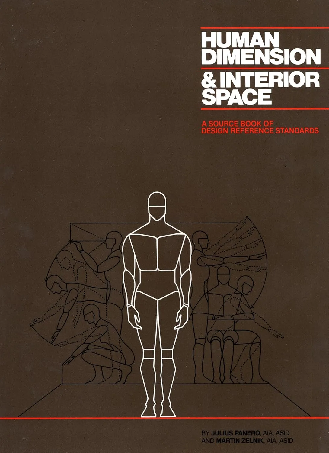 human dimension interior space a source book of design reference standards