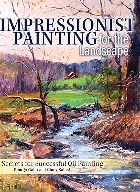 impressionist painting for the landscape secrets for successful oil painting2