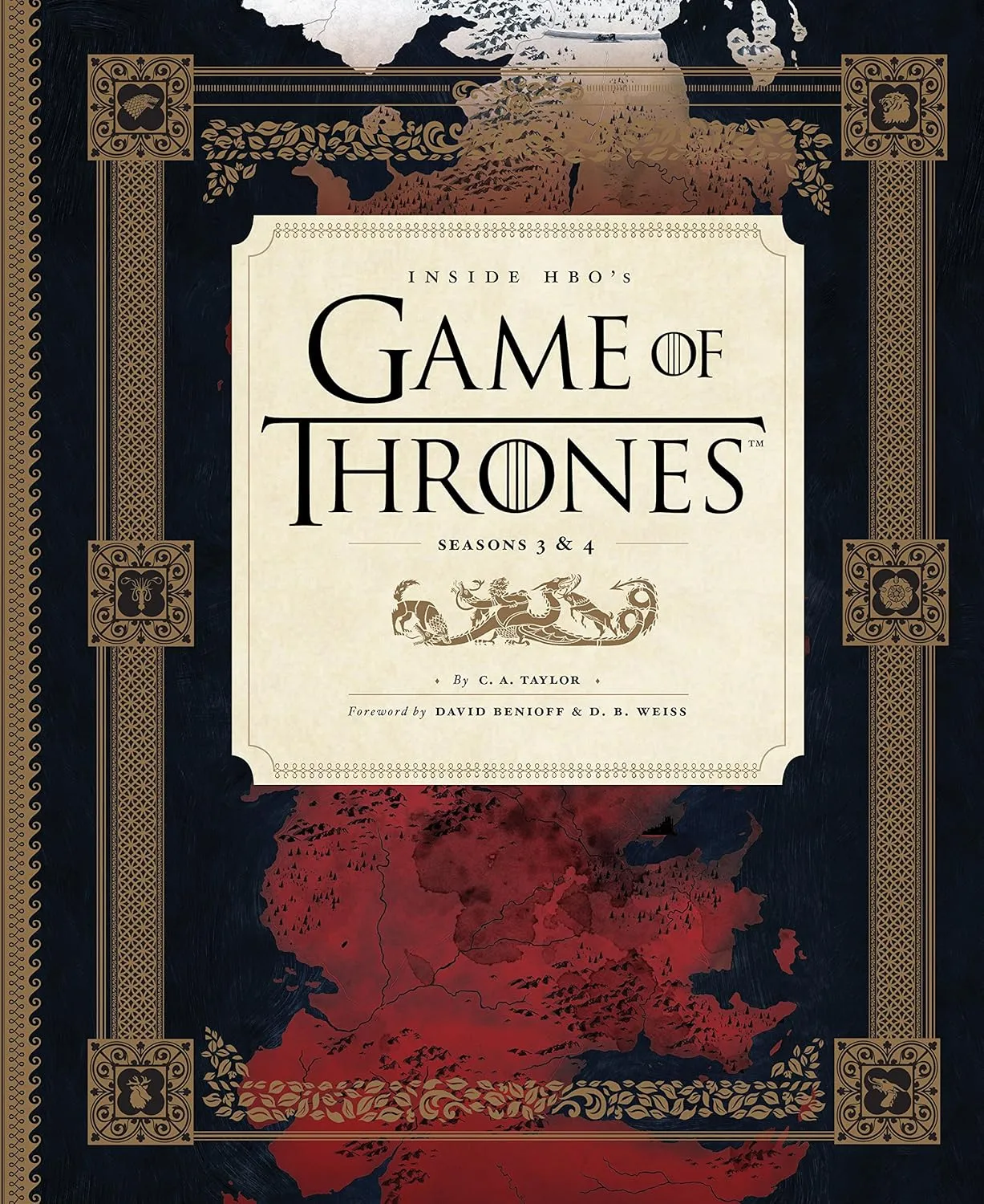 inside hbos game of thrones seasons 3 4 game of thrones x chronicle books