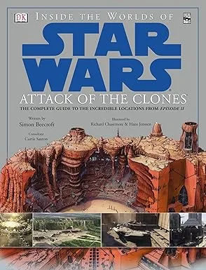 inside the worlds of star wars attack of the clones the attack of the clones episode ii2