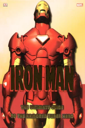 iron man ultimate guide ned