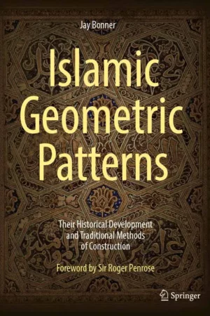 islamic geometric patterns their historical development