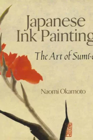 japanese ink painting the art of sumi e