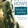 john howe fantasy art workshop
