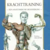 krachttraining een anatomische benadering