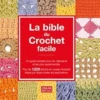 la bible du crochet facile