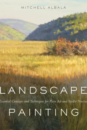 landscape painting essential concepts and techniques for plein air and studio practice 1