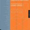 layout essentials 100 design principles for using grids design essentials