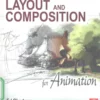 layout and composition for animation
