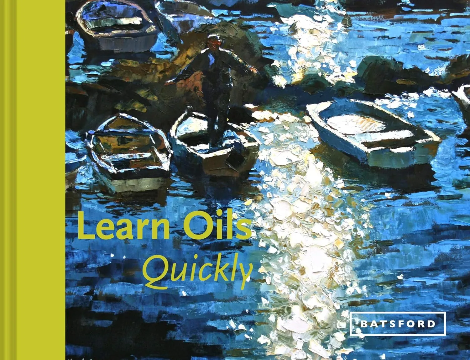 learn oils quickly learn quickly