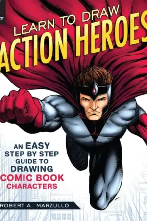 learn to draw action heroes