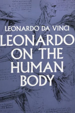 leonardo on the human body dover fine art history of art
