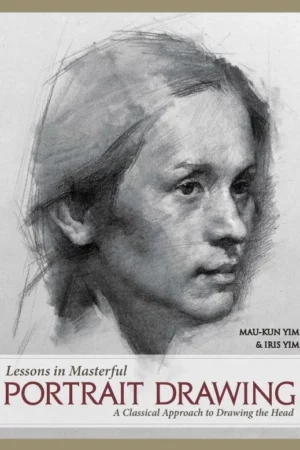 lessons in masterful portrait drawing