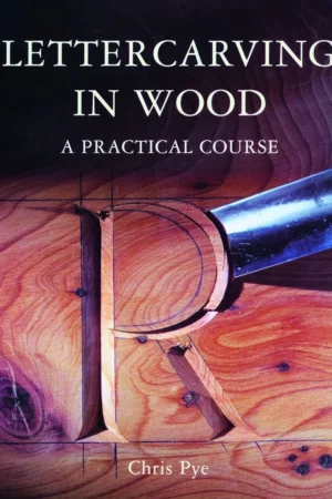 lettercarving in wood a practical course 1