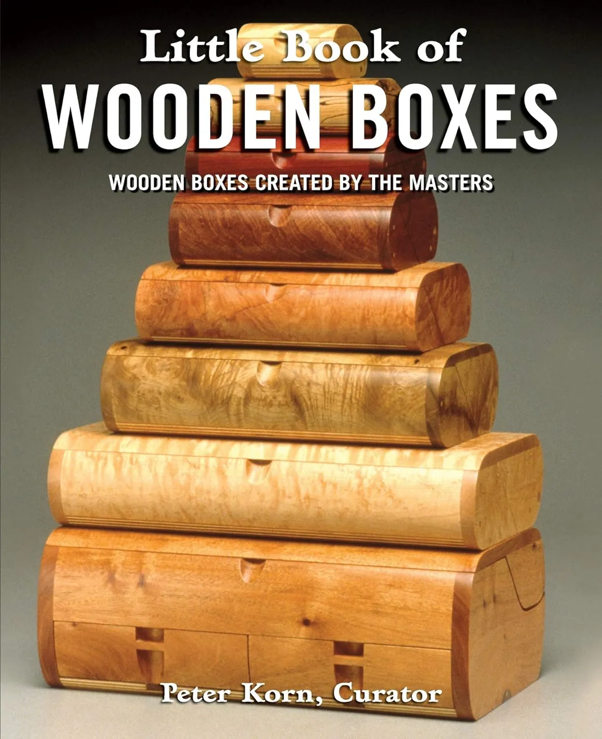 little book of wooden boxes wooden boxes created by the masters fox chapel publishing featuring 31 of todays finest woodworkers artisans with profiles insights and studio quality photos