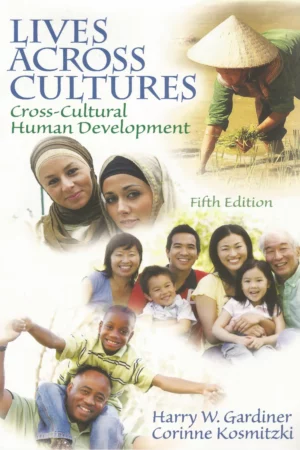 lives across cultures cross cultural human development