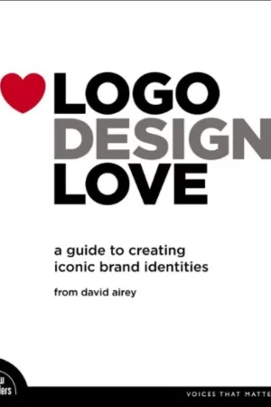 logo design love a guide to creating iconic brand identities 1