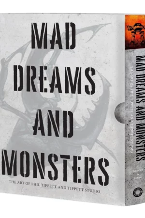 mad dreams and monsters the art of phil tippett and tippett studio