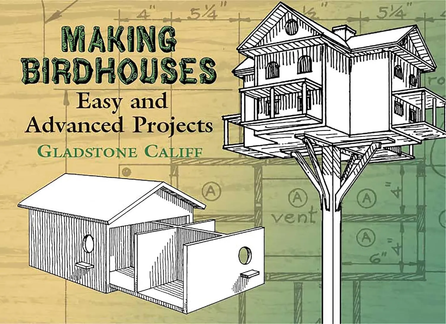 making birdhouses easy and advanced projects dover woodworking