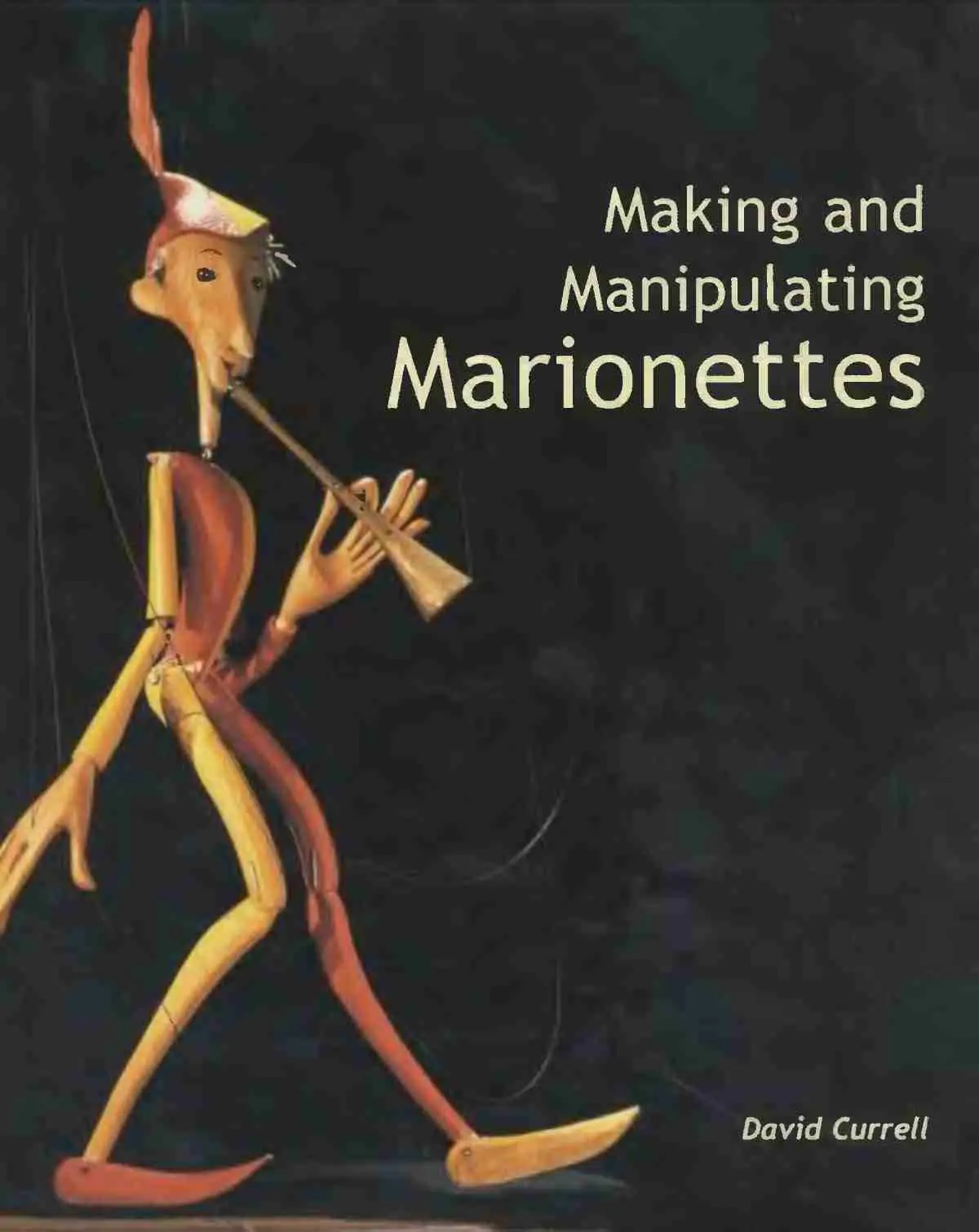 making and manipulating marionettes