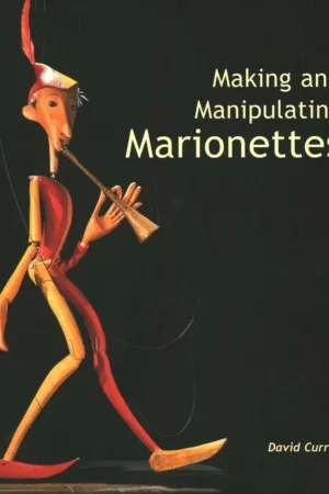 making and manipulating marionettes 1