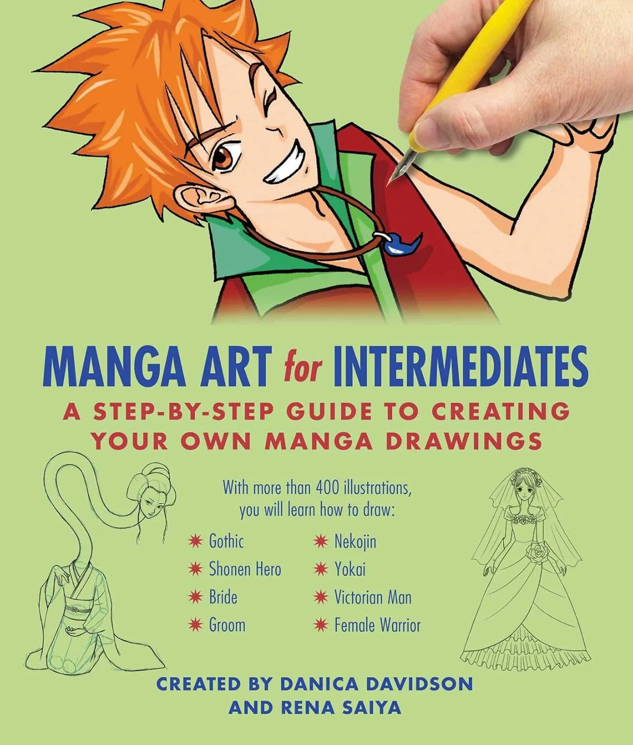 manga art for intermediates a step by step guide to creating your own manga drawings
