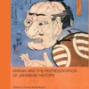 manga and the representation of japanese history
