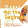 manga for the beginner everything you need t