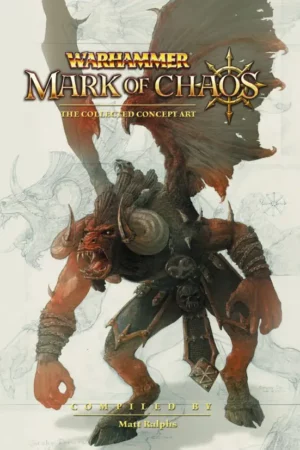 mark of chaos the collected concept art an in depth look at the astonishing concept work of the smash computer game