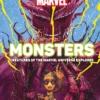 marvel monsters creatures of the marvel universe explored
