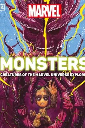 marvel monsters creatures of the marvel universe explored