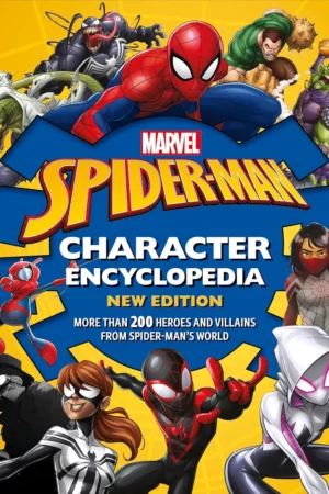 marvel spider man character encyclopedia new edition