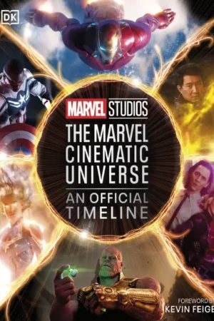 marvel studios the marvel cinematic universe an official timeli