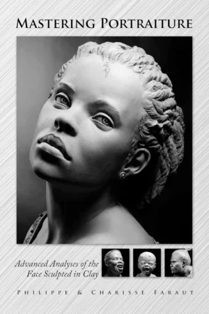 mastering portraiture advanced analyses of the face sculpted in clay 1
