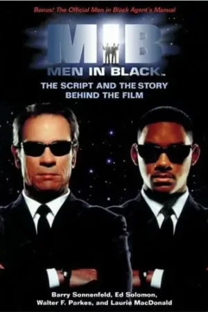 men in black the script and the story behind the film