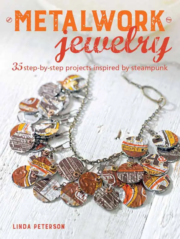 metalwork jewelry 35 step by step projects inspired by