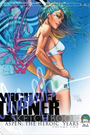 michael turner sketchbook aspen the hero years vol 2 