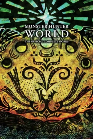 monster hunter world official complete works