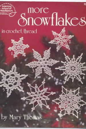 more snowflakes in crochet thread american school of needlework 1038 by mary thomas 1985 05 03
